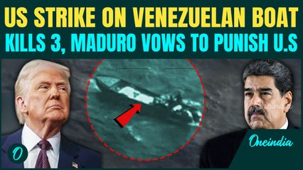 US Vs Venezuela BREAKING: Trump’s 2nd Deadly Strike On Venezuelan Boat Kills 3, Maduro Fumes