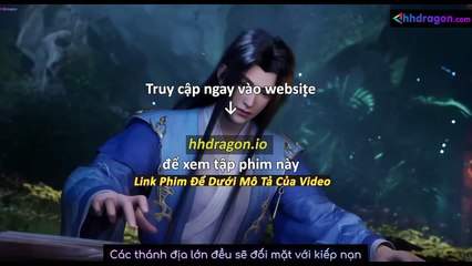 Già Thiên Tập 129 Vietsub + Thuyết Minh Tiếng Việt