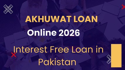 “Akhuwat Loan 2026 | Interest Free Business Loan in Pakistan”