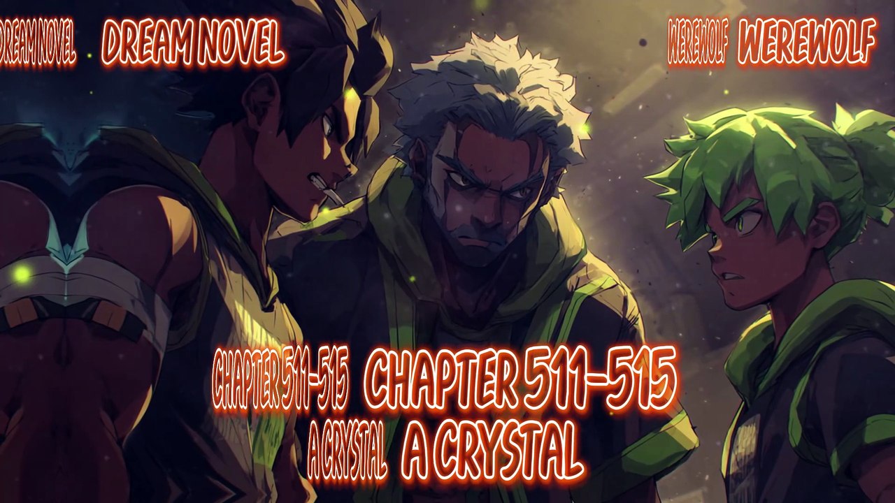Werewolf 511-515 A Crystal