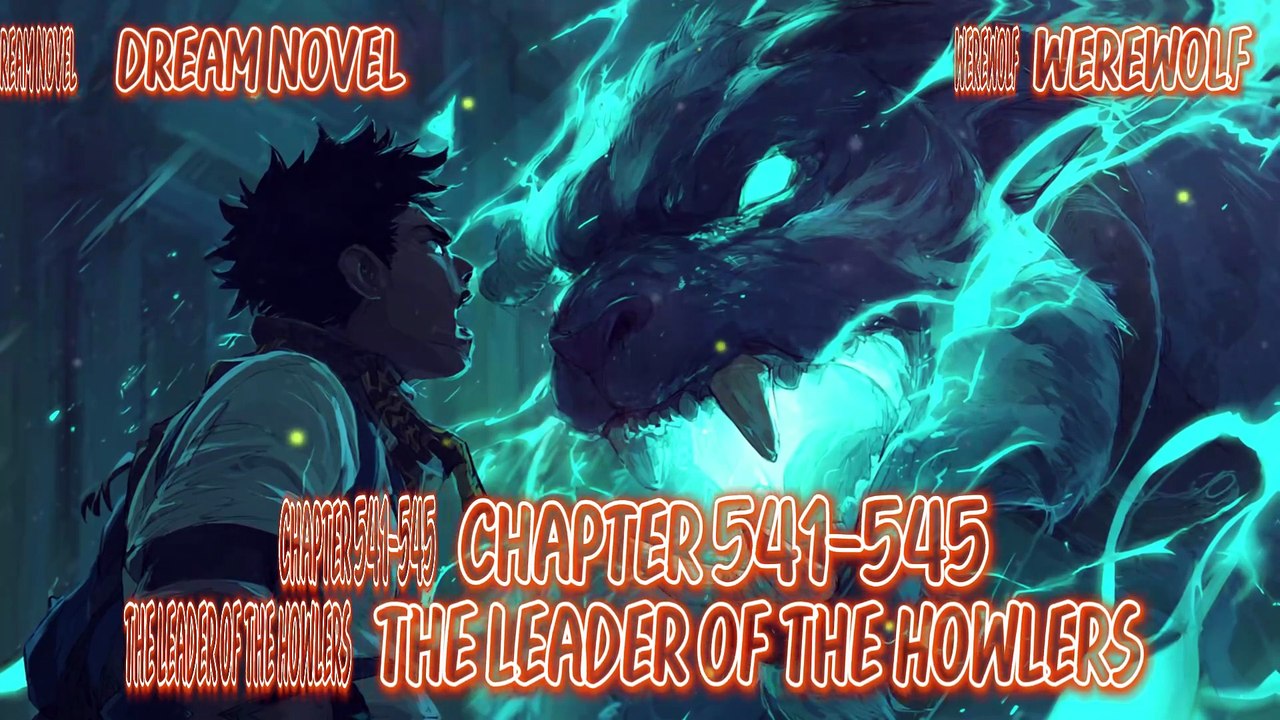 Werewolf 541-545 The Leader of the Howlers