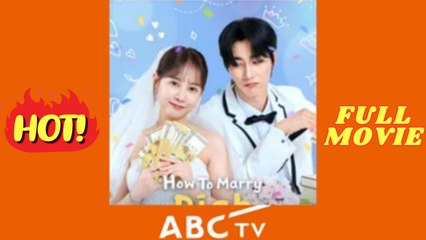 [Hot 2025] Accidentally Marry a Billionaire? | ABC TV Drama
