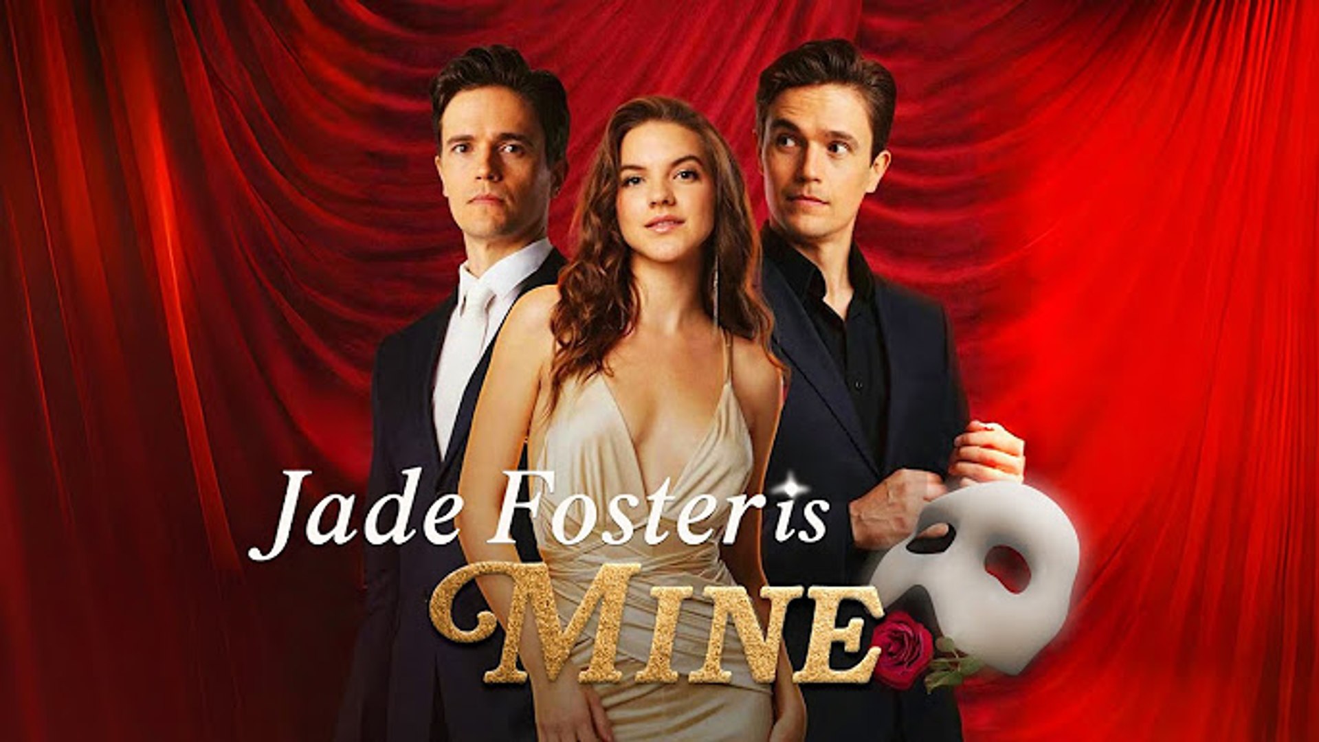 ⁣Jade Foster Is Mine Full Movie