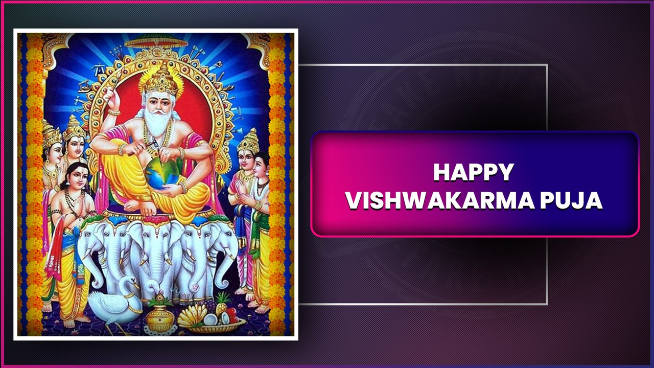 Happy Vishwakarma Puja 2025 Wishes, Messages, Greetings And Quotes To Share With Loved Ones