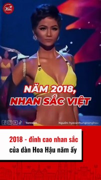 2018 - đỉnh cao nhan sắc của tân Hoa Hậu năm ây