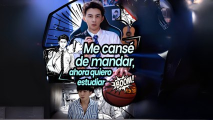 Me cansé de mandar, ahora quiero estudiar(Aún Soy el Jefe, Solo Estudio) (Doblado) Completo En Español full movie