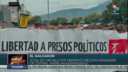 El Salvador: Social groups protest during 204th anniversary events