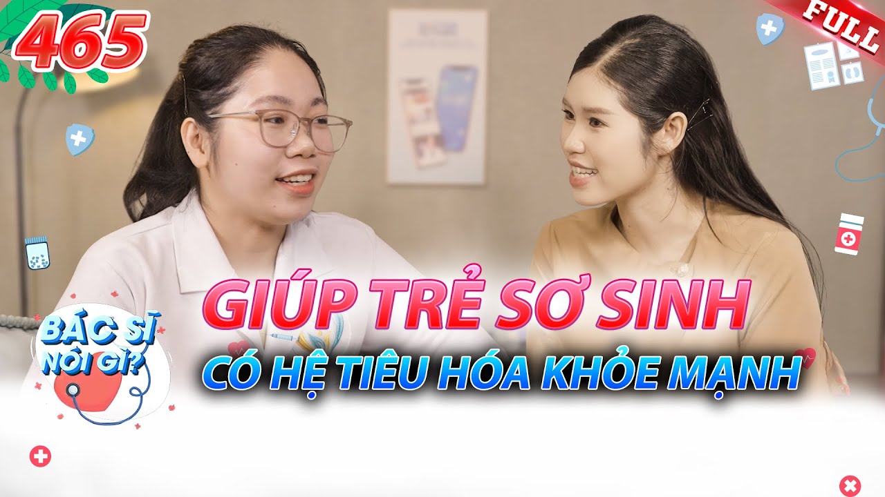 Bác Sĩ Nói Gì 2024 | Tập 251 đến tập 500