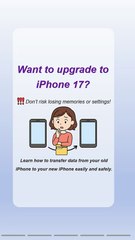 Easily Transfer Data from Old iPhone to New iPhone