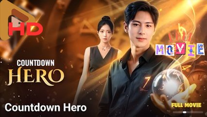 Countdown Hero Chinese Drama English Subbed