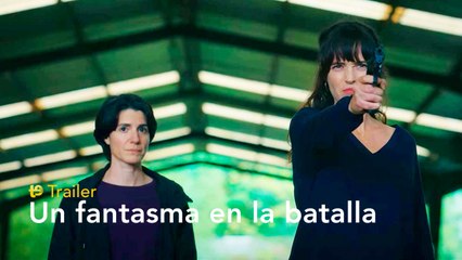 Un fantasma en la batalla - Trailer final