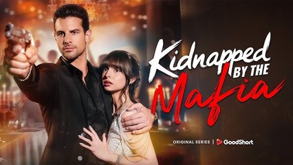 Kidnapped by the Mafia dailymotion