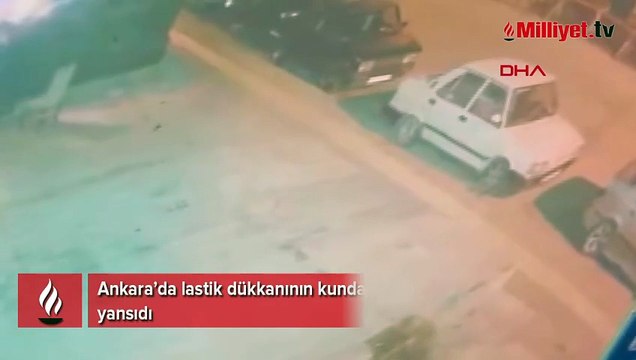 Ankara’da lastik dükkanında yangın kamerada