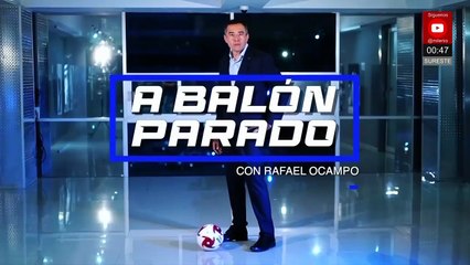 Clásico entre América vs Guadalajara | A balón parado con Rafael Ocampo