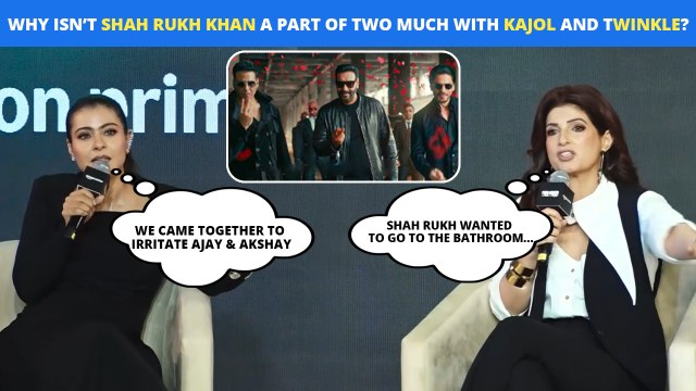 Secret Unveiled: Why Isn’t Shah Rukh Khan A Part Of Two Much With Kajol And Twinkle? | Akshay Kumar | Ajay Devgn