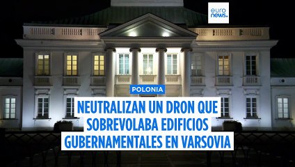 Polonia derriba un dron que sobrevolaba edificios gubernamentales en Varsovia