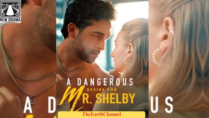 A Dangerous Desire For Mr. Shelby - Full Movie