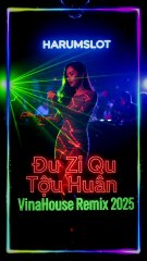 刘德华 - 独自去偷欢 (Du Zi Qu Tou Huan) | VinaHouse Remix 2025 | Harumslot