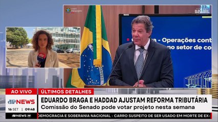 Braga apresenta a Haddad últimos ajustes no texto da reforma tributária