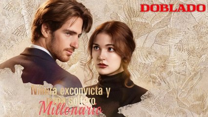 Niñera Exconvicta Y Papá Soltero Millonario (Doblado) En Español – FULL HD MOVIE [Eng Sub]