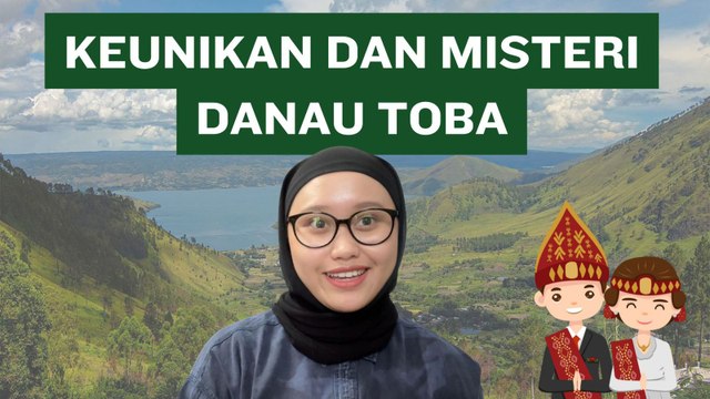 Danau Toba: Danau Vulkanik Terbesar di Dunia dengan Misteri di Dalamnya