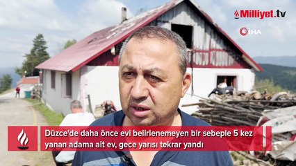 Sahibi bile şokta! Evi 6'ncı kez yandı: Düşmanım olsa bu şekilde davranmaz