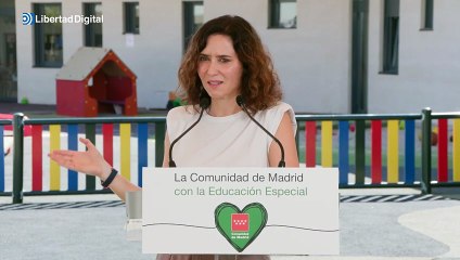 Ayuso asegura que Madrid defenderá los centros de Educación Especial en España