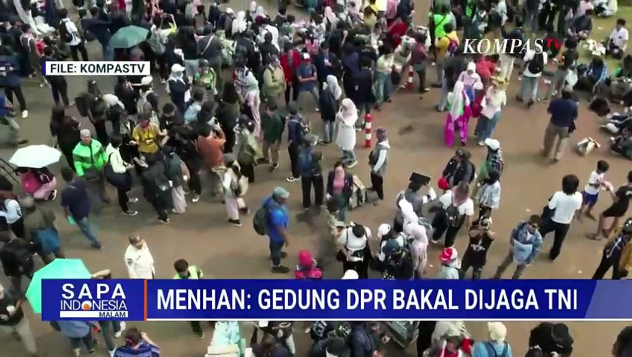 Menhan Sebut TNI Bakal Disiagakan Jaga Gedung DPR | SAPA MALAM