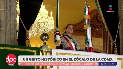 Un Grito histórico en el Zócalo de la CDMX | DPC con Paola Rojas