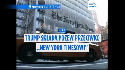 Trump składa pozew o zniesławienie przeciwko „New York Timesowi”