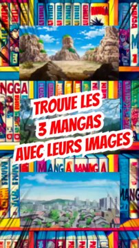 Trouve les 3 mangas avec leur image FEAT Otaakugeek TOME 1 !!!