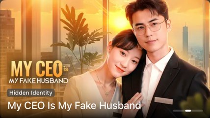 My CEO is My Fake Husband (2025) - FULL [Eng Sub]