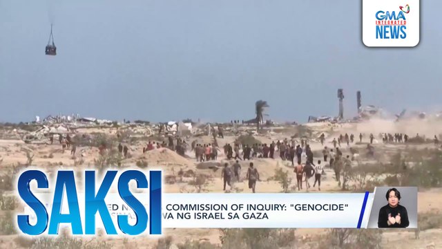 United Nations commission oF Inquiry - Genocide ang isinasagawa ng Israel sa Gaza | Saksi