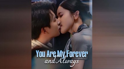 You Are My Forever And Always