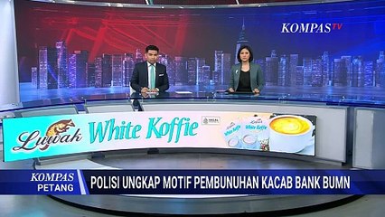 Terungkap! Polisi Beberkan Motif Pembunuhan-Penculikan Kacab Bank BUMN hingga Peran Oknum TNI AD