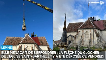 Elle menaçait de s’effondrer : la flèche du clocher de l’église Saint-Barthélémy a été déposée