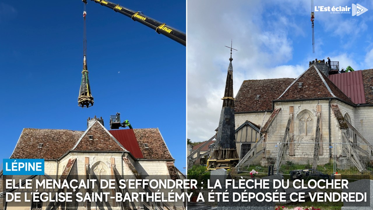 Elle menaçait de s’effondrer : la flèche du clocher de l’église Saint-Barthélémy a été déposée