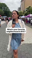 What’s Your Favorite Neighborhood in NYC?
