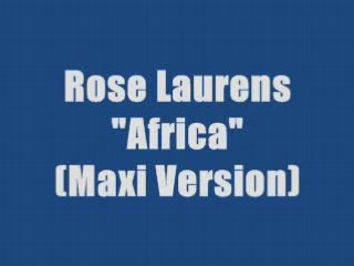 Rose Laurens - Africa (maxi version)