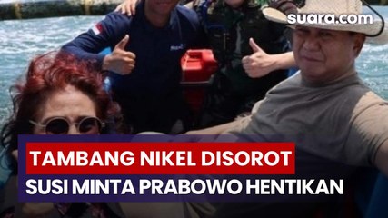 Susi Pudjiastuti Desak Prabowo Hentikan Tambang Nikel di Raja Ampat: Kerusakan Mustahil Dimaafkan