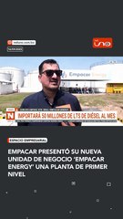 EMPACAR PRESENTÓ SU NUEVA UNIDAD DE NEGOCIO ‘EMPACAR ENERGY’ UNA PLANTA DE PRIMER NIVEL