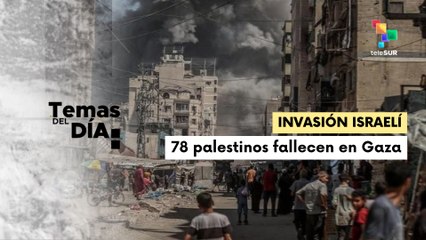 Temas Del Día 16/09/25: Asciende cifra de palestinos asesinados por la invasión israelí