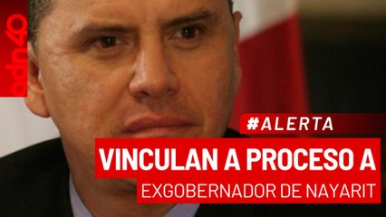 🚨¡Última Hora! Vinculan a proceso a exgobernador de Nayarit