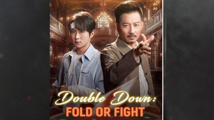 Double Down Fold Or Fight Full Episode