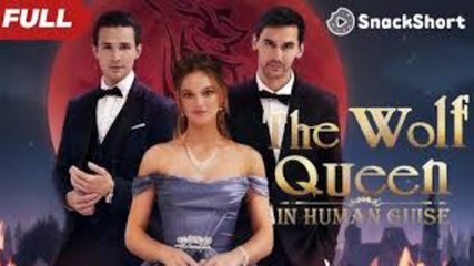 The Wolf Queen in Human Guise - FULL MOVIES ENGLISH SUB