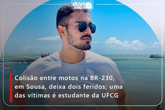 Colisão entre motos na BR-230, em Sousa, deixa dois feridos; uma das vítimas é estudante da UFCG