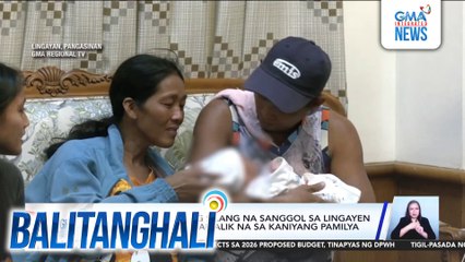 Dinukot na bagong silang na sanggol sa Lingayen District Hospital, naibalik na sa kaniyang pamilya | Balitanghali