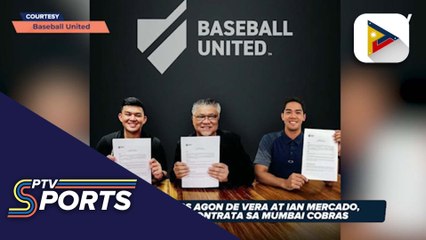 Baseball stars Agon De Vera at Ian Mercado, pumirma ng kontrata sa Mumbai Cobras