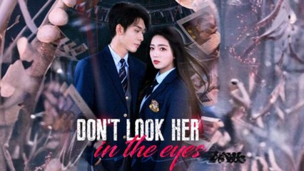 Don’T Look Her In The Eyes