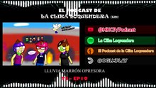 El Podcast De La Clika Loquendera - La Lluvia Marron Del Patriarcado - Temporada 3